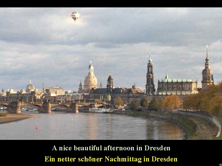 u A nice beautiful afternoon in Dresden Ein netter schöner Nachmittag in Dresden 50