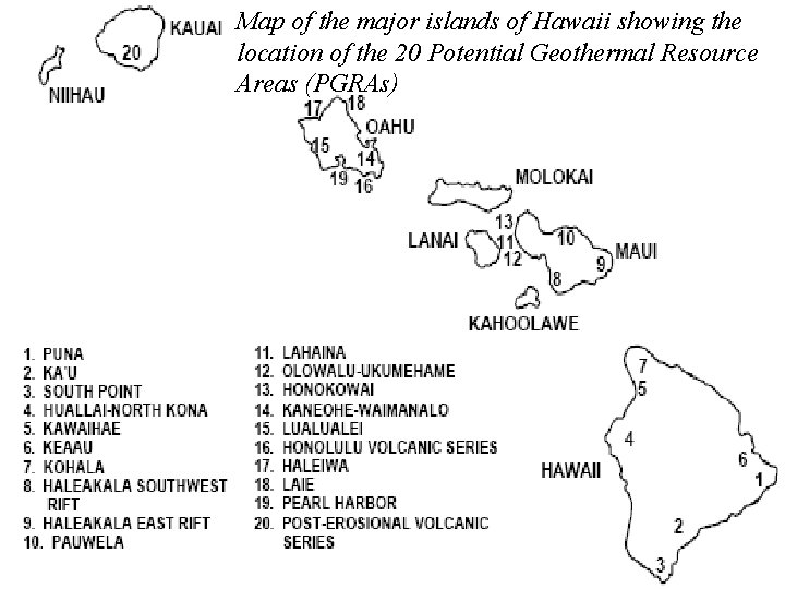 Map of the major islands of Hawaii showing the location of the 20 Potential