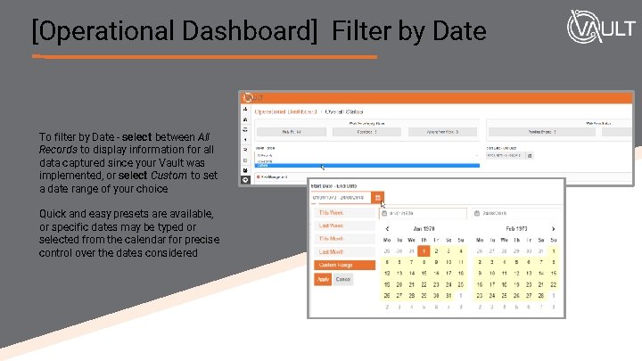 [Operational Dashboard] Filter by Date To filter by Date - select between All Records