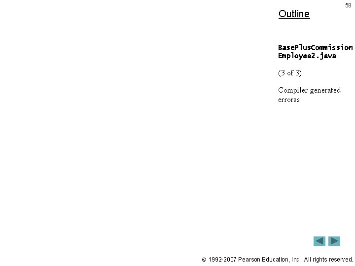 Outline 58 Base. Plus. Commission Employee 2. java (3 of 3) Compiler generated errorss