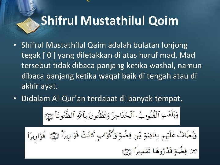 Shifrul Mustathilul Qoim • Shifrul Mustathilul Qaim adalah bulatan lonjong tegak [ 0 ]