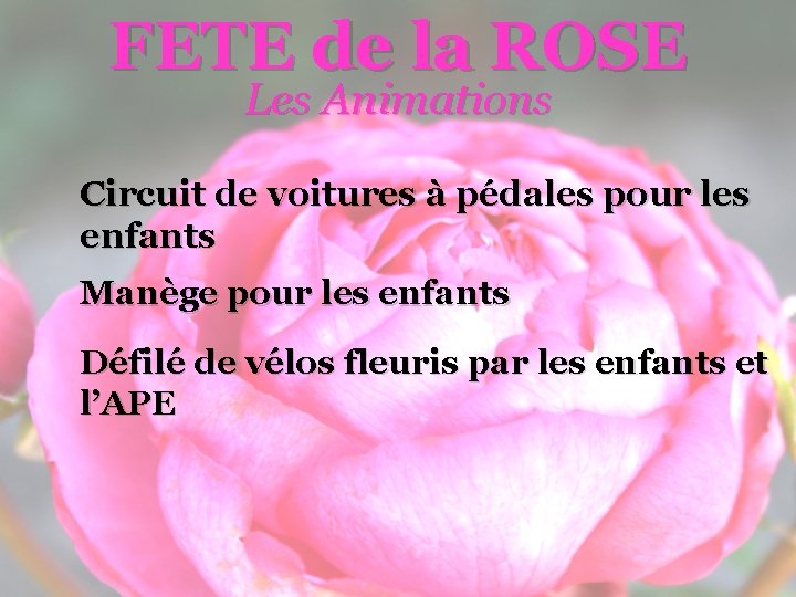 FETE de la ROSE Les Animations Circuit de voitures à pédales pour les enfants