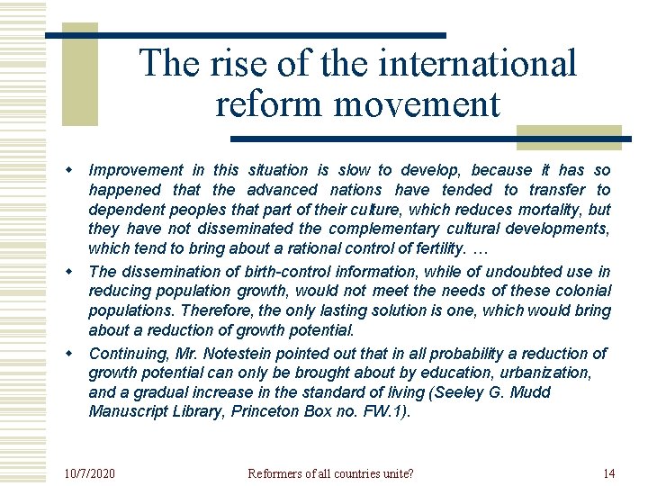 The rise of the international reform movement w Improvement in this situation is slow