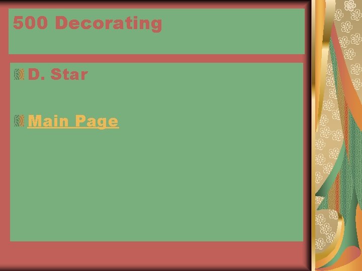 500 Decorating D. Star Main Page 