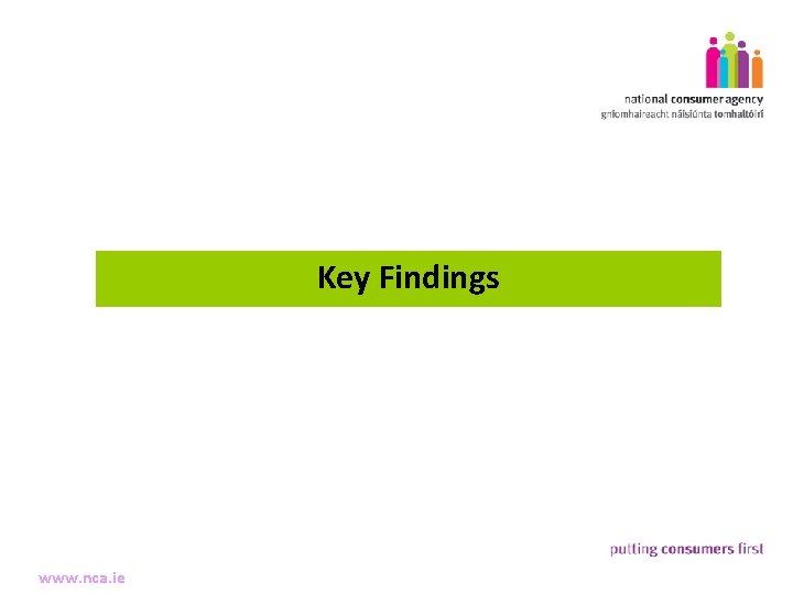 5 Key Findings Making Complaints www. nca. ie 