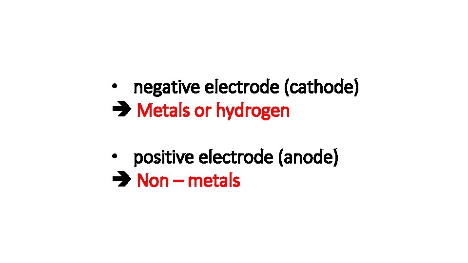 Define electrolysis The breakdown of an ionic compound
