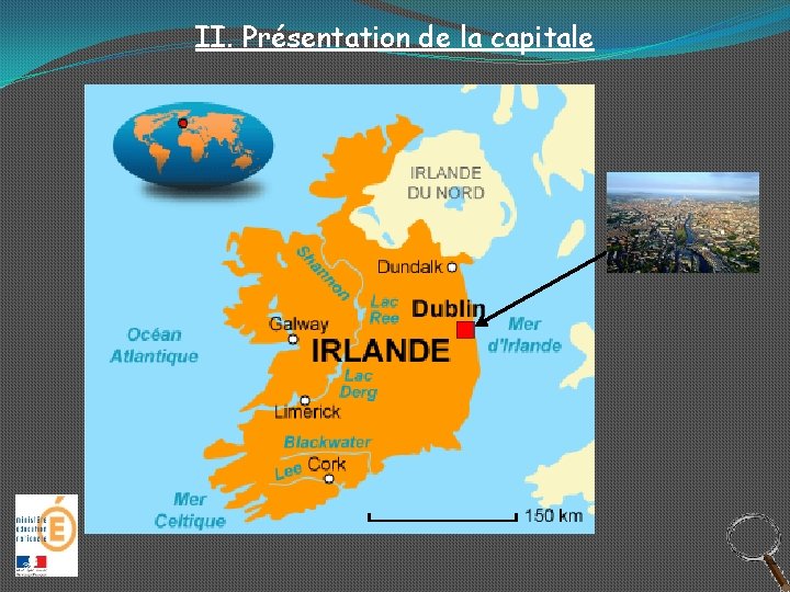 II. Présentation de la capitale 