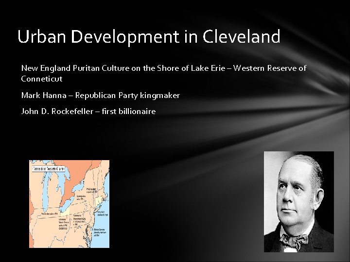 Urban Development in Cleveland New England Puritan Culture on the Shore of Lake Erie