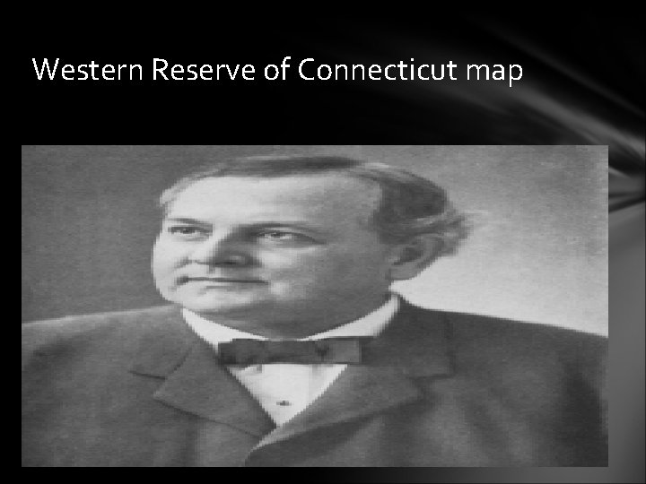 Western Reserve of Connecticut map 