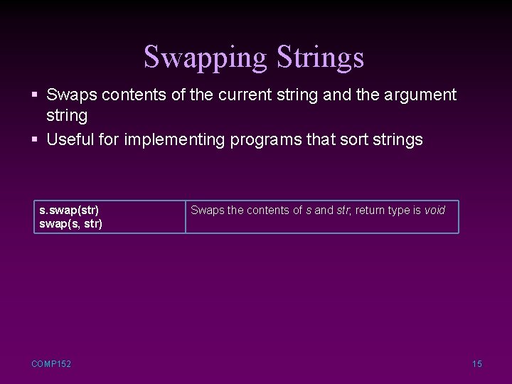 Swapping Strings § Swaps contents of the current string and the argument string §