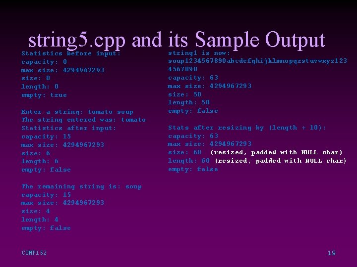 string 5. cpp and its Sample Output Statistics before input: capacity: 0 max size: