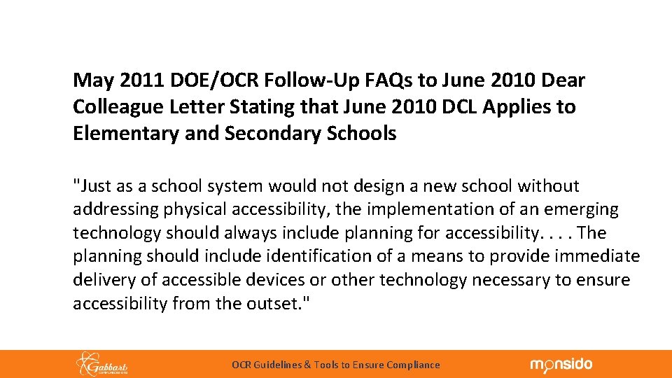 May 2011 DOE/OCR Follow-Up FAQs to June 2010 Dear Colleague Letter Stating that June