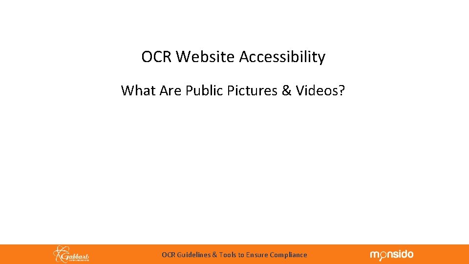 OCR Website Accessibility What Are Public Pictures & Videos? OCR Guidelines & Tools to