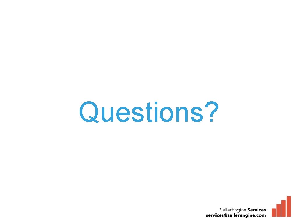 Questions? 
