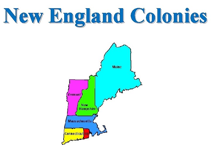 New England Colonies 