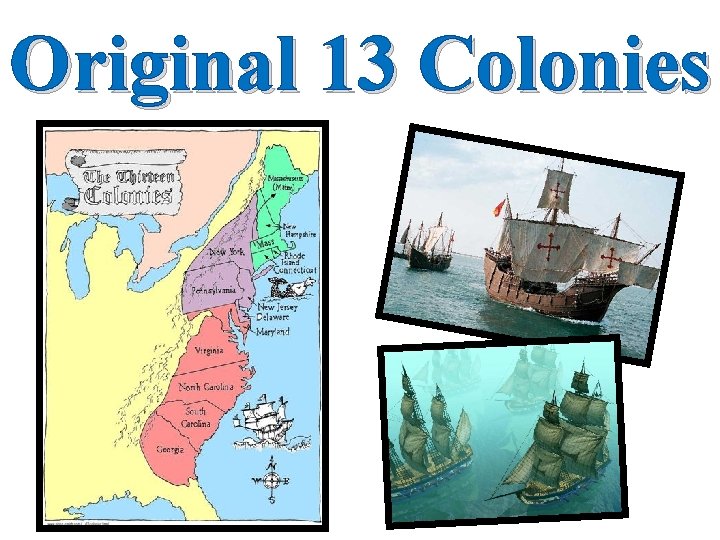 Original 13 Colonies 