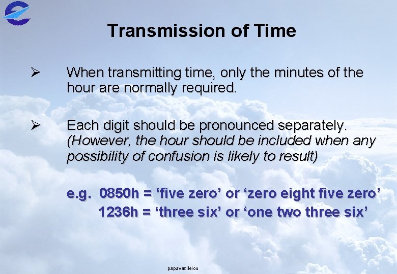 Transmission of Time Ø When transmitting time, only the minutes of the hour are