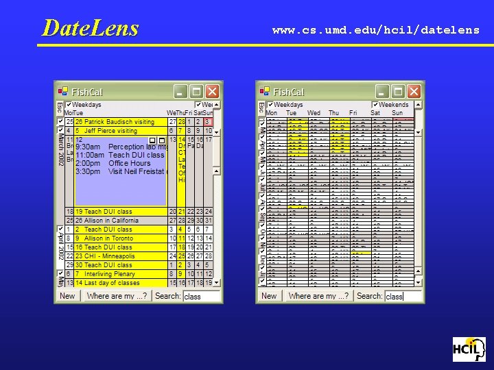 Date. Lens www. cs. umd. edu/hcil/datelens 