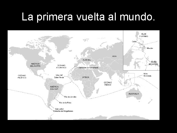 La primera vuelta al mundo. 