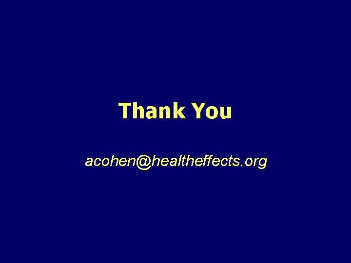 Thank You acohen@healtheffects. org 