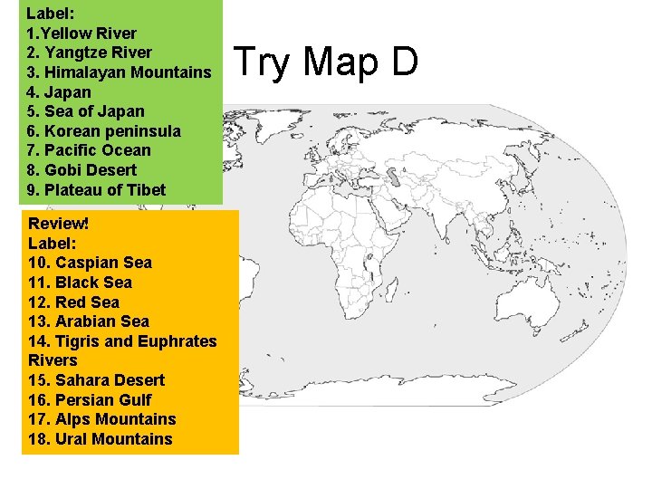 Label: 1. Yellow River 2. Yangtze River 3. Himalayan Mountains 4. Japan 5. Sea