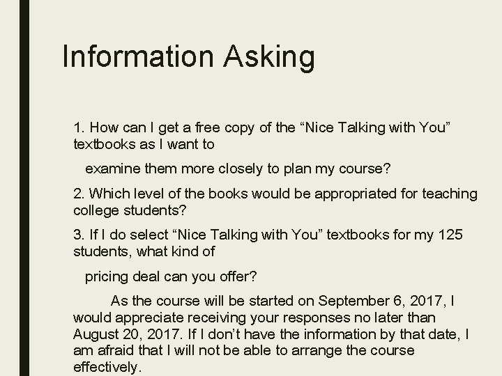 Information Asking 1. How can I get a free copy of the “Nice Talking