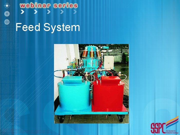 Feed System 