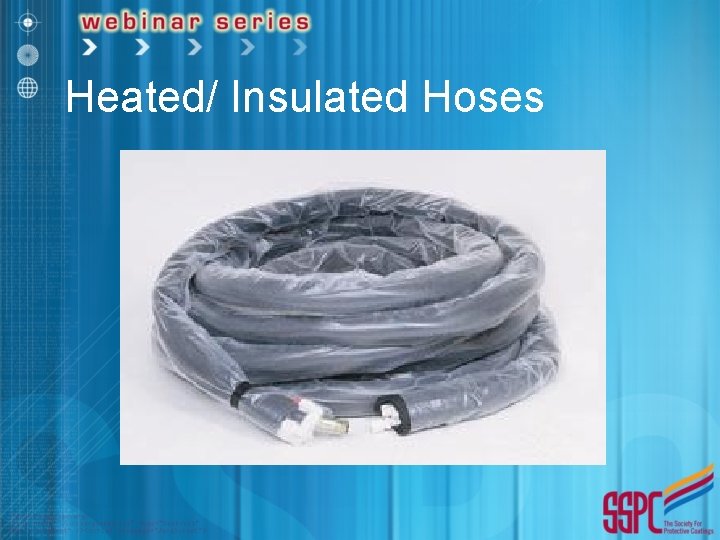 Heated/ Insulated Hoses 