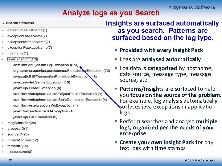 Analyze logs as you Search z Systems Software Insights are surfaced automatically as you