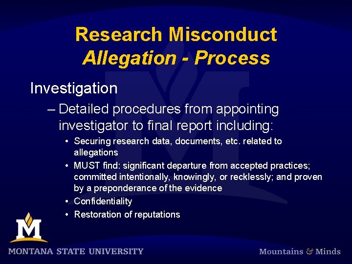 Research Misconduct Allegation - Process Investigation – Detailed procedures from appointing investigator to final