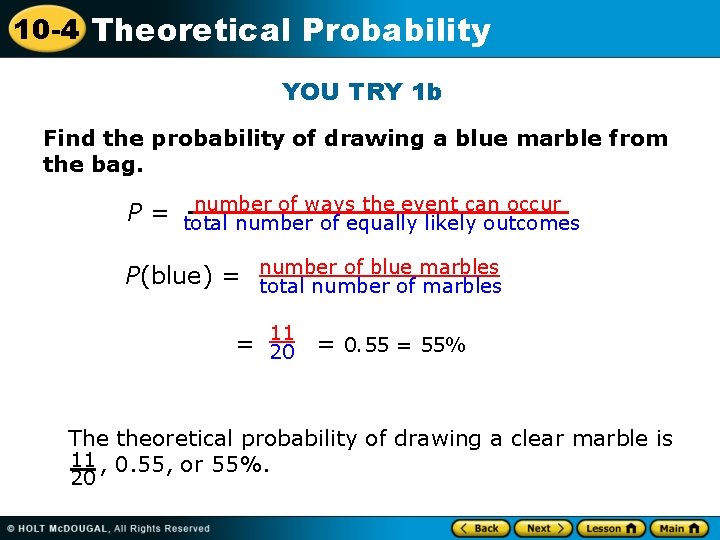 10 -4 Theoretical Probability YOU TRY 1 b Find the probability of drawing a