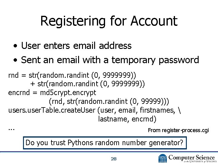 Registering for Account • User enters email address • Sent an email with a
