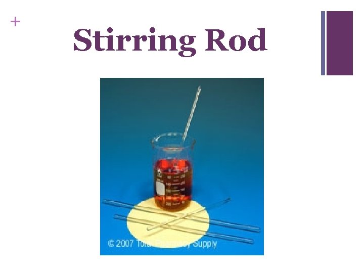 + Stirring Rod 