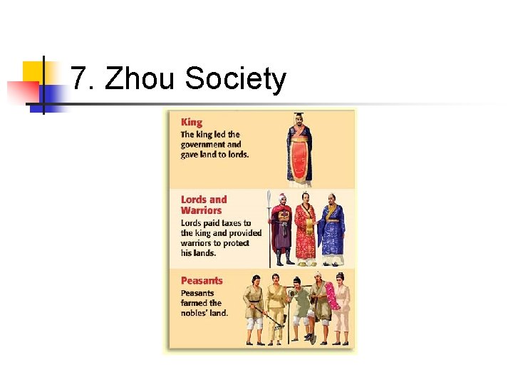 7. Zhou Society 