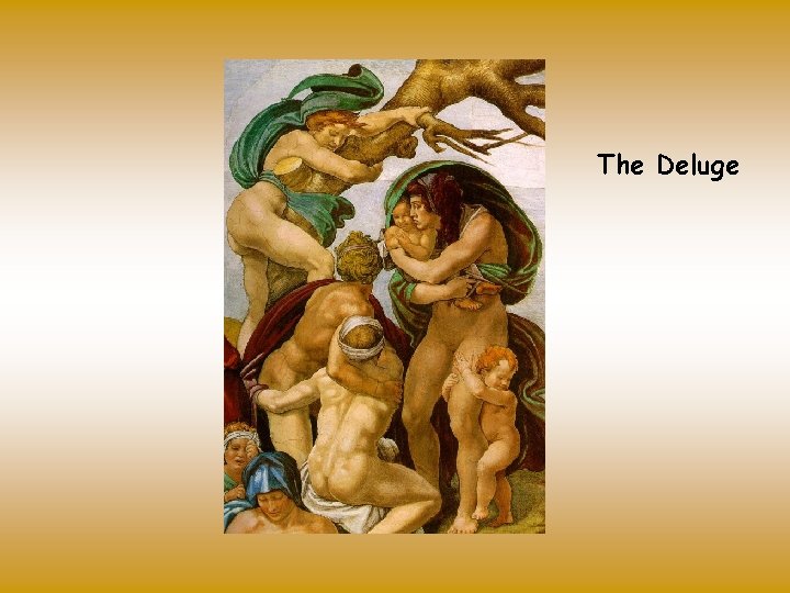 The Deluge 