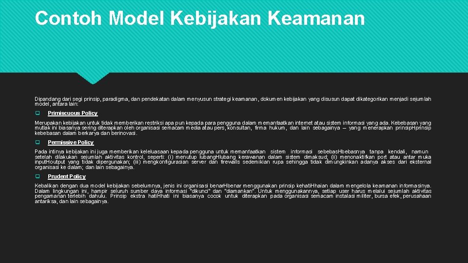Contoh Model Kebijakan Keamanan Dipandang dari segi prinsip, paradigma, dan pendekatan dalam menyusun strategi Contoh Model Kebijakan Keamanan Dipandang dari segi prinsip, paradigma, dan pendekatan dalam menyusun strategi