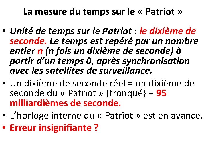 La mesure du temps sur le « Patriot » • Unité de temps sur