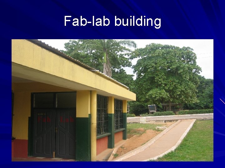 Fab-lab building 