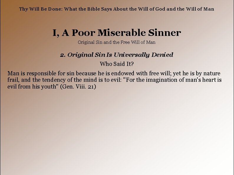 Thy Will Be Done: What the Bible Says About the Will of God and