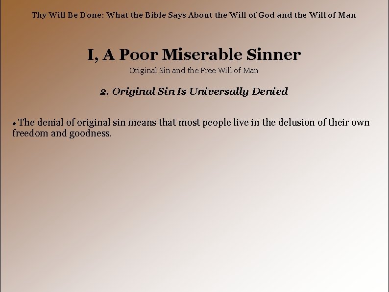 Thy Will Be Done: What the Bible Says About the Will of God and