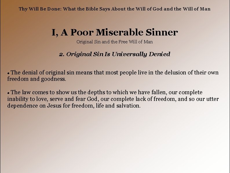 Thy Will Be Done: What the Bible Says About the Will of God and