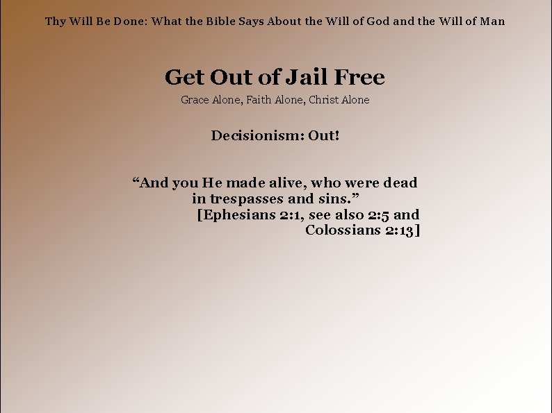 Thy Will Be Done: What the Bible Says About the Will of God and