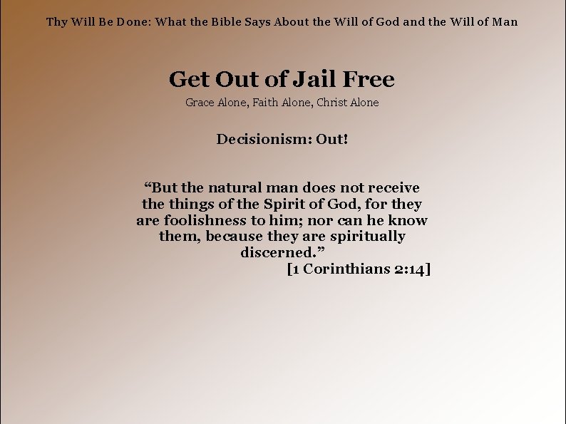 Thy Will Be Done: What the Bible Says About the Will of God and