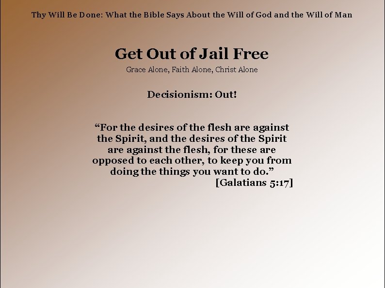 Thy Will Be Done: What the Bible Says About the Will of God and