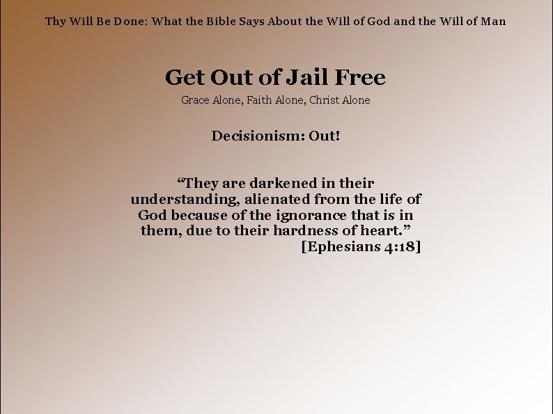 Thy Will Be Done: What the Bible Says About the Will of God and