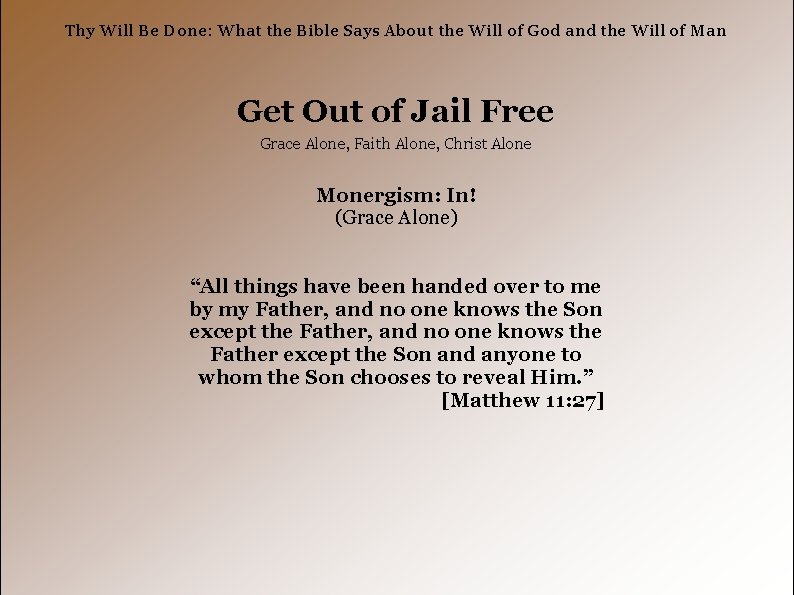 Thy Will Be Done: What the Bible Says About the Will of God and