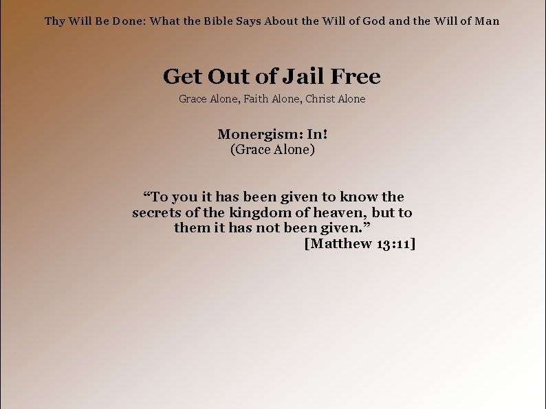Thy Will Be Done: What the Bible Says About the Will of God and