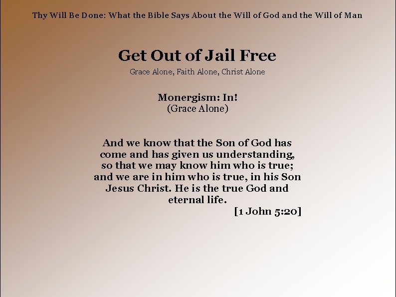Thy Will Be Done: What the Bible Says About the Will of God and