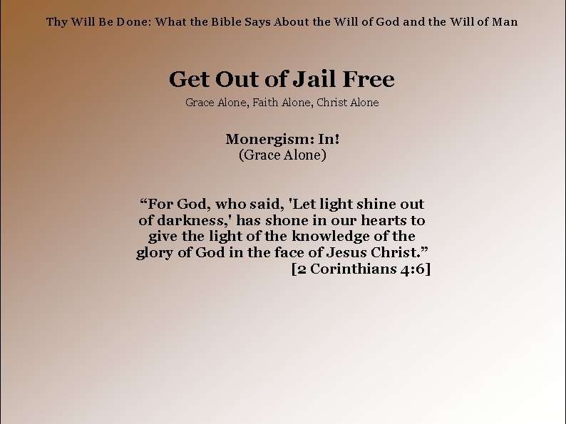 Thy Will Be Done: What the Bible Says About the Will of God and