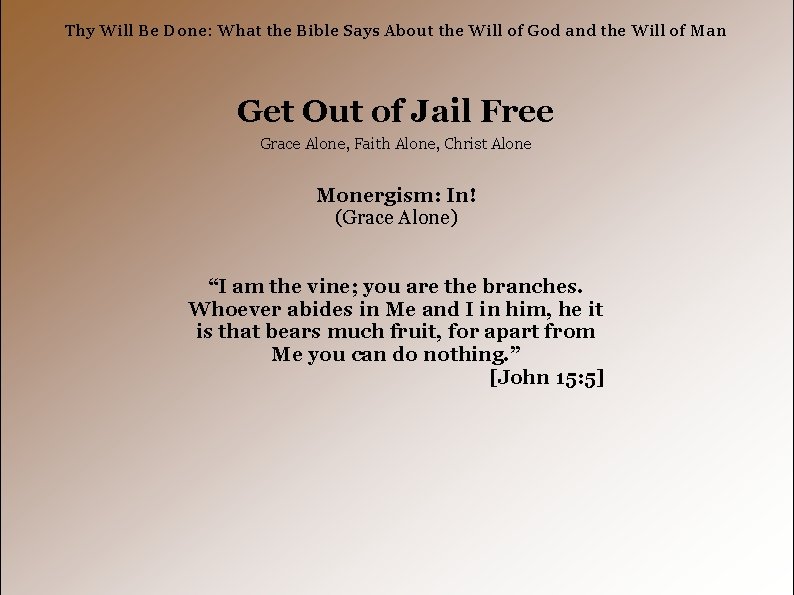 Thy Will Be Done: What the Bible Says About the Will of God and
